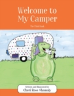 Image for Welcome to My Camper : The Third Book