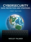 Image for Cybersecurity - Data Protection and Strategies
