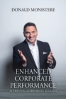Image for Enhanced Corporate Performance : Achieving Corporate Success