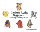 Image for Linden&#39;s Lucky Neighbors : Cool Dogs with Really Cool Jobs