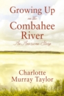 Image for Growing up on the Combahee River : An American Story