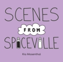 Image for Scenes from Spiceville