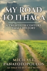 Image for My Road to Ithaca: A Twentieth Century Small History