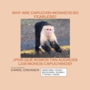 Image for Why Are Capuchin Monkeys So Fearless