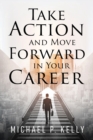 Image for Take Action and Move Forward in Your Career