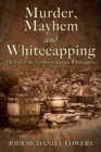 Image for Murder, Mayhem and Whitecapping