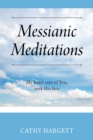 Image for Messianic Meditations