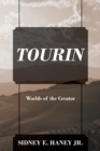 Image for Tourin : Worlds of the Creator