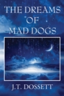 Image for Dreams of Mad Dogs