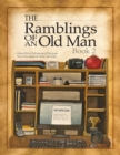 Image for Ramblings of an Old Man Book 2: More Short Stories and Recipes from the desk of Chef Cal Kraft