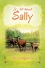 Image for It&#39;s All About Sally