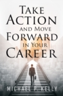 Image for Take Action and Move Forward in Your Career