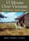Image for 13 Moons Over Vietnam: 10th Moon ~ Ambivalence