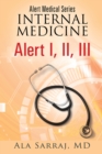 Image for Alert Medical Series: Internal Medicine Alert I, II, III