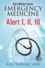 Image for Alert Medical Series: Emergency Medicine Alert I, II, III