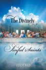 Image for Divinely Sinful Saints