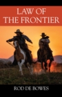 Image for LAW OF THE FRONTIER