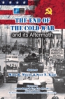 Image for End of the Cold War and its Aftermath