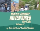Image for Bucks County Adventures for Kids: Volume III