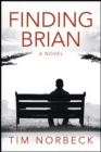 Image for Finding Brian: A novel