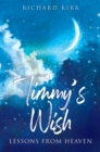 Image for Timmy&#39;s Wish: Lessons From Heaven