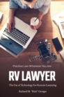 Image for RV Lawyer: The Use of Technology for Remote Lawyering