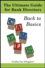 Image for Ultimate Guide for Bank Directors: Back to Basics