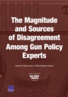Image for The Magnitude and Sources of Disagreement Among Gun Policy Experts