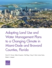 Image for Adapting Land Use and Water Management Plans to a Changing Climate in Miami-Dade and Broward Counties, Florida