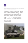 Image for Understanding the Deterrent Impact of U.S. Overseas Forces