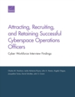 Image for Attracting, Recruiting, and Retaining Successful Cyberspace Operations Officers