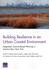 Image for Building Resilience in an Urban Coastal Environment : Integrated, Science-Based Planning in Jamaica Bay, New York