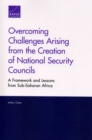 Image for Overcoming Challenges Arising from the Creation of National Security Councils