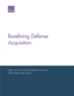 Image for Baselining Defense Acquisition