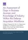Image for An Assessment of Gaps in Business Acumen and Knowledge of Industry Within the Defense Acquisition Workforce