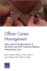 Image for Officer Career Management : Steps Toward Modernization in the 2018 and 2019 National Defense Authorization Acts