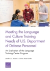 Image for Meeting the Language and Culture Training Needs of U.S. Department of Defense Personnel