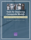 Image for Tools for Improving Corequisite Models : A Guide for College Practitioners