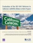 Image for Evaluation of the SB 1041 Reforms to California&#39;s CalWORKs Welfare-to-Work Program