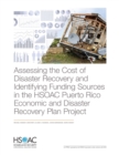 Image for Assessing the Cost of Disaster Recovery and Identifying Funding Sources in the HSOAC Puerto Rico Economic and Disaster Recovery Plan Project