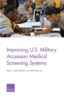 Image for Improving U.S. Military Accession Medical Screening Systems