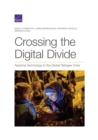 Image for Crossing the Digital Divide : Applying Technology to the Global Refugee Crisis