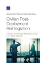 Image for Civilian Post-Deployment Reintegration : A Review and Analysis of Practices Across U.S. Federal Agencies