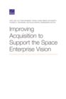 Image for Improving Acquisition to Support the Space Enterprise Vision