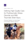 Image for Defining High-Quality Care for Posttraumatic Stress Disorder and Mild Traumatic Brain Injury : Proposed Definition and Next Steps for the Veteran Wellness Alliance