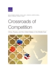 Image for Crossroads of Competition : China, Russia, and the United States in the Middle East