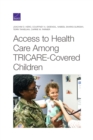 Image for Access to Health Care Among Tricare-Covered Children