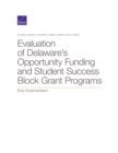 Image for Evaluation of Delaware&#39;s Opportunity Funding and Student Success Block Grant Programs