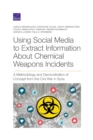 Image for Using Social Media to Extract Information about Chemical Weapons Incidents