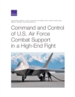 Image for Command and Control of U.S. Air Force Combat Support in a High-End Fight